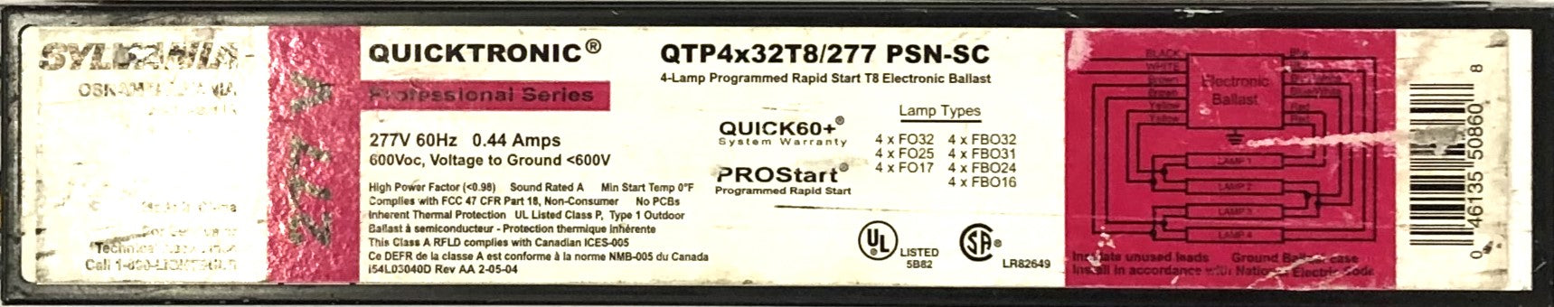 Sylvania 277V 60HZ PSN-SC Electronic Ballast QTP4X32T8/277 [Lot of 2] USED