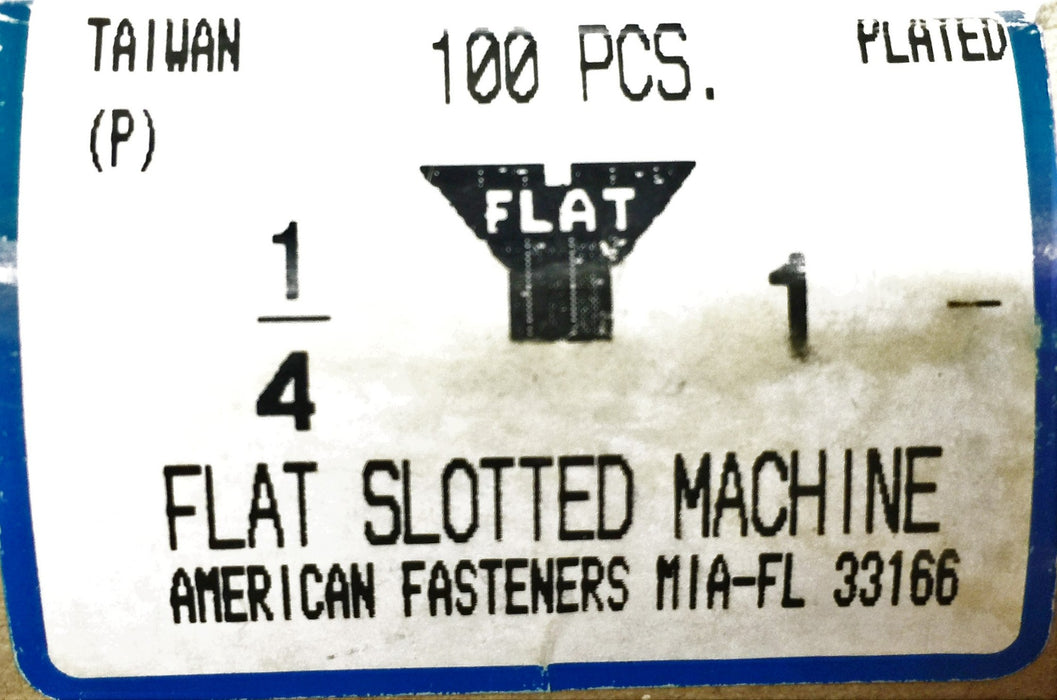 American Fasteners 1/4 X 1" Flat Slotted Machine Screw 5305-334 (100pcs.) NOS