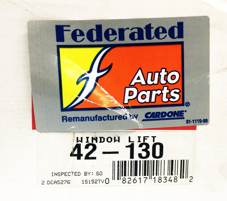 Federated Auto Parts Cardone Window Lift Motor 42-130 REMANUFACTURED
