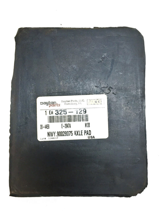 Dayton Parts Axle Pad 325-129 (90028075) NOS