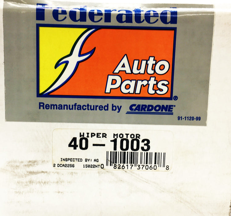 Federated Auto Parts Cardone Wiper Motor 40-1003 REMANUFACTURED