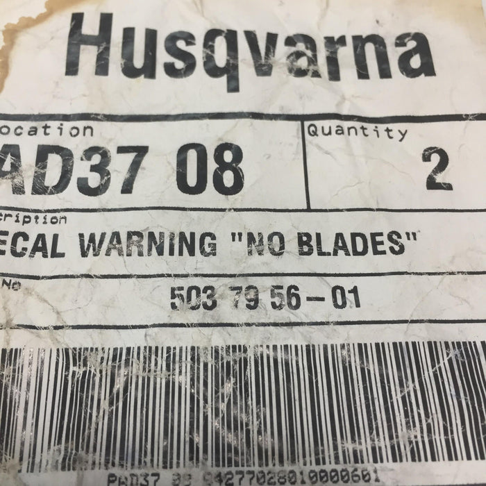 Husqvarna OEM No Blades Warning Decal 503795601 (5037956-01) [Lot of 2] NOS