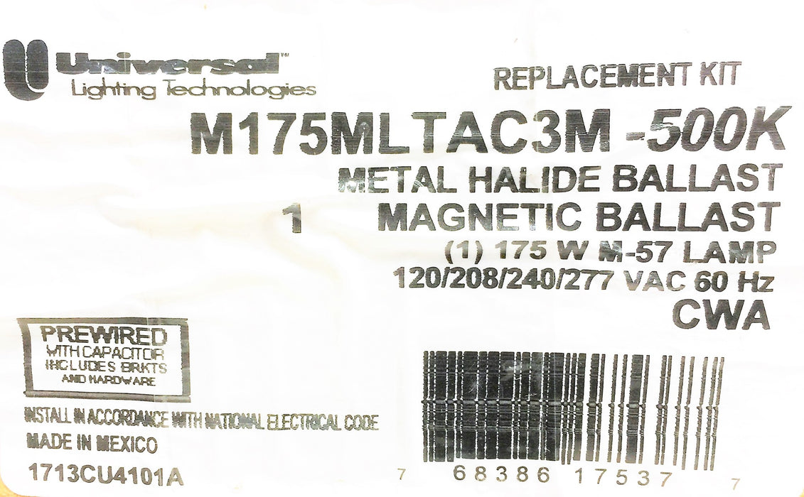 UNIVERSAL Metal Halide Ballast M175MLTAC3M-500K USED