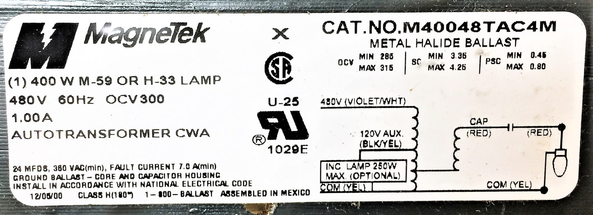 MAGNETEK Universal Metal Halide Ballast M40048TAC4M-500K USED