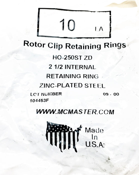 McMaster 10 Pack 2-1/2 Internal Rotor Clip Retaining Ring HO-250ST-ZD NOS