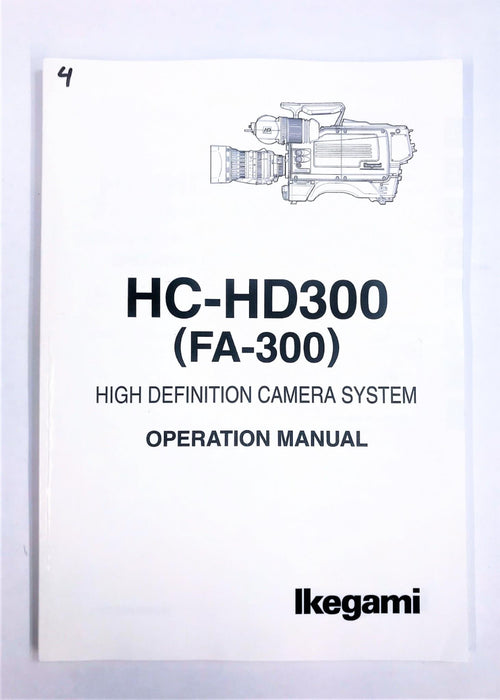 IKEGAMI HC-HD300(FA-300) HI-DEF CAMERA SYSTEM OPERATION MANUAL HC-HD300 USED