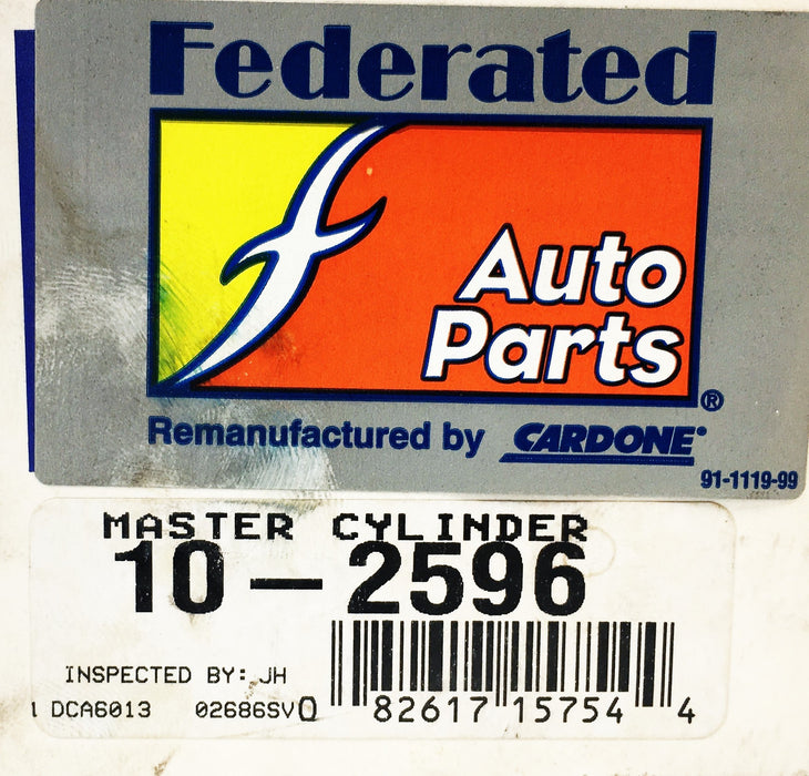 Federated Auto Parts Cardone Master Cylinder 10-2596 REMANUFACTURED