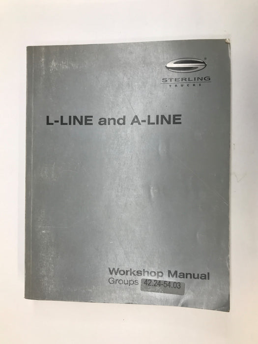 Sterling Trucks L-Line and A-Line Workshop Manual - Groups 42.24-54.03 USED