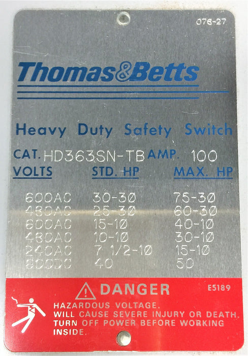 THOMAS and BETTS Heavy Duty Safety Switch HD363SN-TB NOS