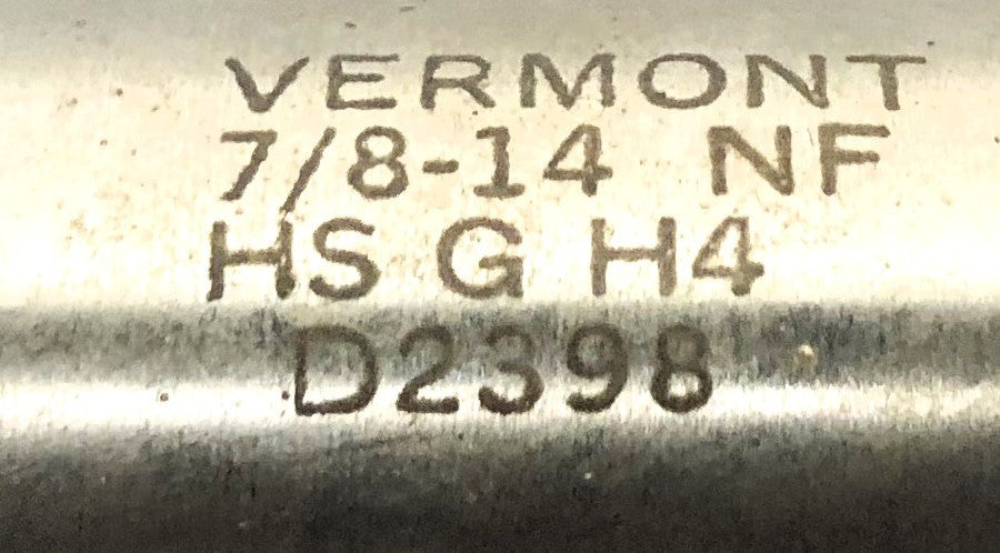 Vermont 7/8 INCH - 14 NF HS GH4 Hand Tap USED
