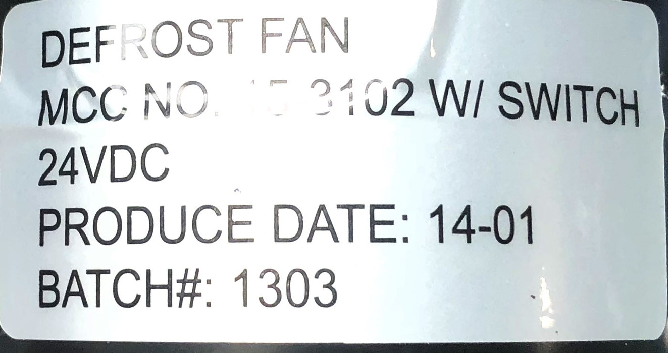 Mobile Climate Control MCC 24 VDC Defrost Fan W/ Switch 15-3102 USED