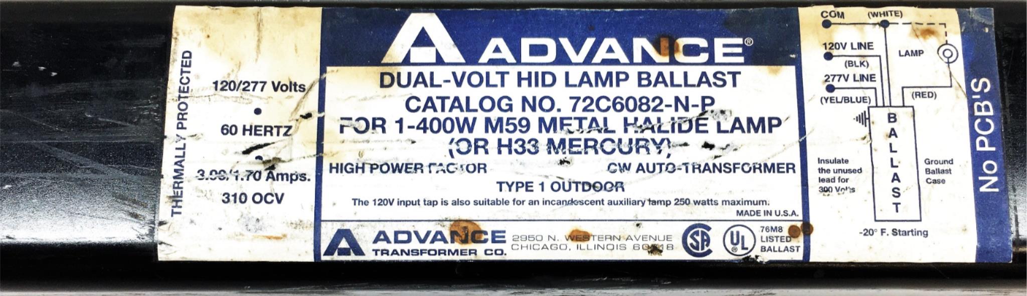 Advance Metal Halide Ballast 72C6082-N-P NOS