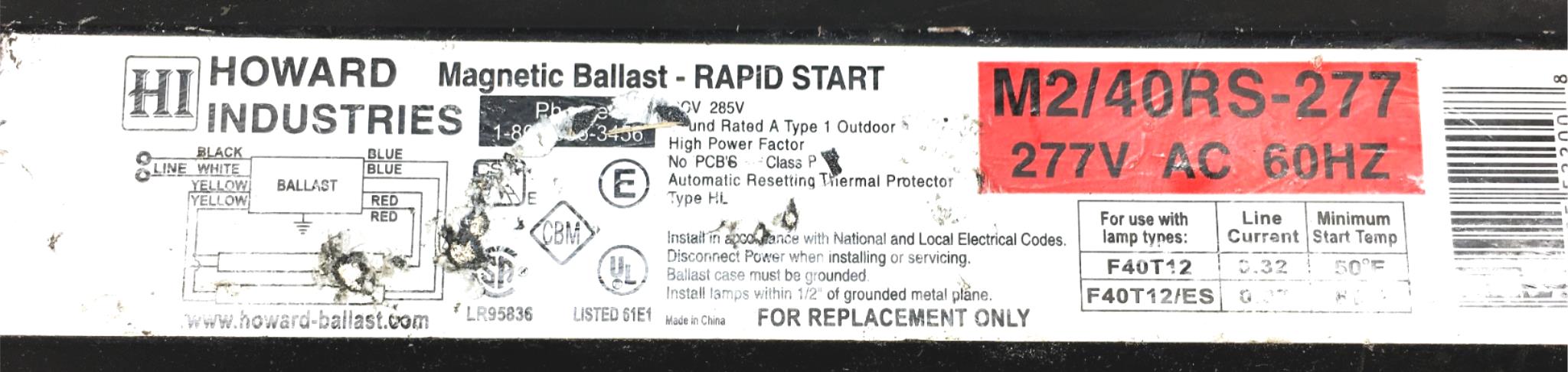 Howard Industries Magnetic Ballast Rapid Start M240RS-277 USED