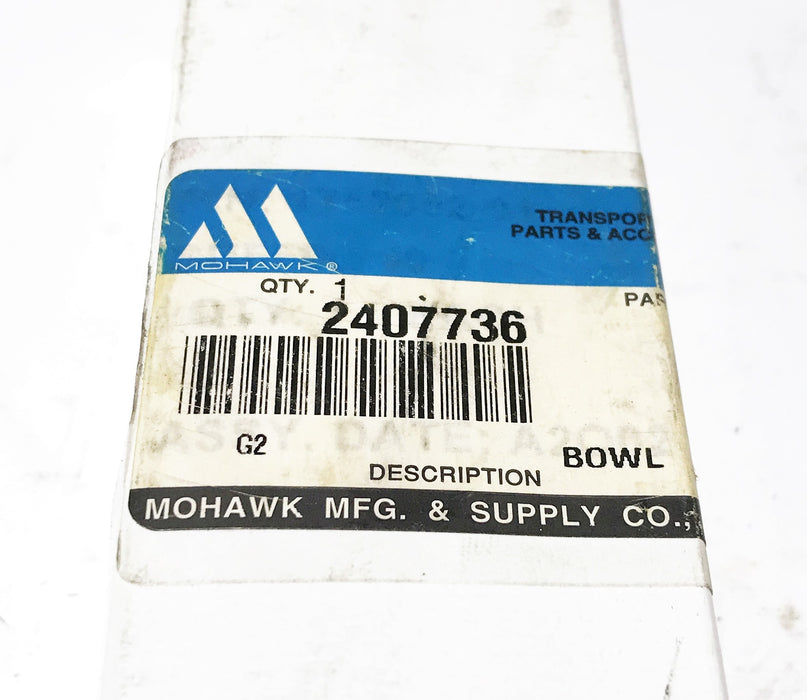 Mohawk 6" Bowl Assembly 2407736 NOS